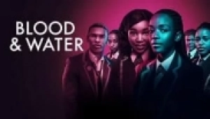 Blood & Water 1. Sezon 2. Bölüm Banner