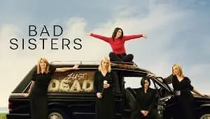 Bad Sisters 2. Sezon 1. Bölüm Banner