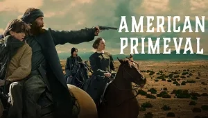 American Primeval 1. Sezon 2. Bölüm Banner
