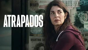 Atrapados 1. Sezon 5. Bölüm Banner