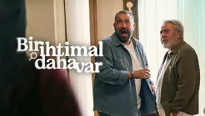 Bir İhtimal Daha Var 1. Sezon 4. Bölüm Banner