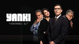Yankı: Görünmez El 1. Sezon 5. Bölüm Banner